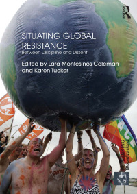 Cover image: Situating Global Resistance 1st edition 9781138853430