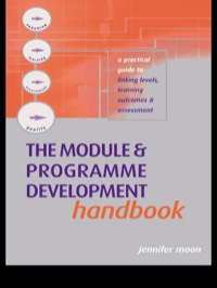 Cover image: The Module and Programme Development Handbook 1st edition 9780749437466