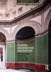 Cover image: Reading Architecture and Culture 1st edition 9780415601436