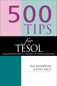 Imagen de portada: 500 Tips for TESOL Teachers 1st edition 9780749424091