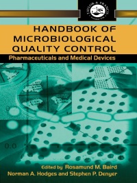 Cover image: Handbook of Microbiological Quality Control in Pharmaceuticals and Medical Devices 1st edition 9780748406142