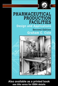 Cover image: Pharmaceutical Production Facilities 2nd edition 9780748404384