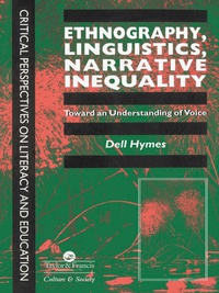 Imagen de portada: Ethnography, Linguistics, Narrative Inequality 1st edition 9780748403479