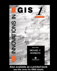 Omslagafbeelding: Innovations In GIS 1st edition 9780748401406