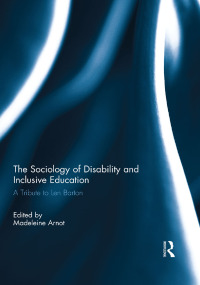 Omslagafbeelding: The Sociology of Disability and Inclusive Education 1st edition 9781138110878