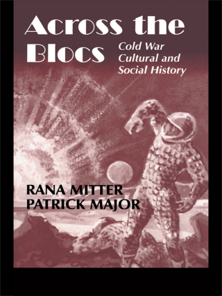 Cover image: Across the Blocs 1st edition 9780714655819