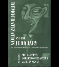 Cover image: Democratization and the Judiciary 1st edition 9780714684499