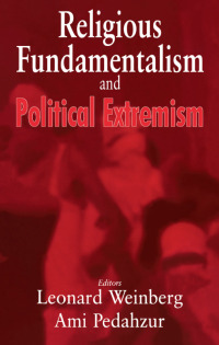 صورة الغلاف: Religious Fundamentalism and Political Extremism 1st edition 9780714683942