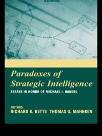 Cover image: Paradoxes of Strategic Intelligence 1st edition 9780714683768