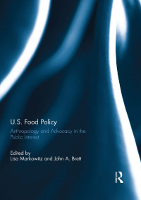 Titelbild: U.S. Food Policy 1st edition 9780415698504