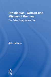 Cover image: Prostitution, Women and Misuse of the Law 1st edition 9780714683713