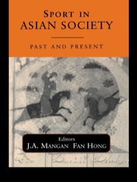 Imagen de portada: Sport in Asian Society 1st edition 9780714653426
