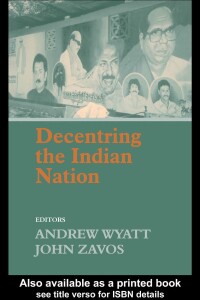 Cover image: Decentring the Indian Nation 1st edition 9780714653877