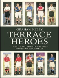 Cover image: Terrace Heroes 1st edition 9780714653594