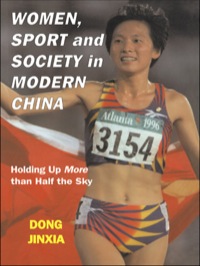 Omslagafbeelding: Women, Sport and Society in Modern China 1st edition 9780714652351