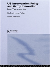 Imagen de portada: US Intervention Policy and Army Innovation 1st edition 9780415407878