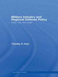 Imagen de portada: Military Industry and Regional Defense Policy 1st edition 9780714657141