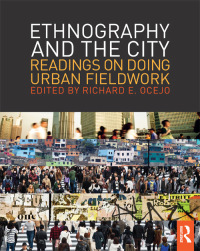 Imagen de portada: Ethnography and the City 1st edition 9780415808385