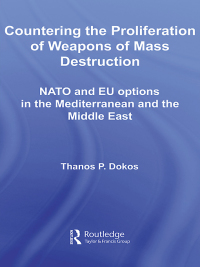 Cover image: Countering the Proliferation of Weapons of Mass Destruction 1st edition 9780714656069