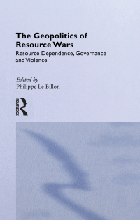 Cover image: The Geopolitics of Resource Wars 1st edition 9780714656045