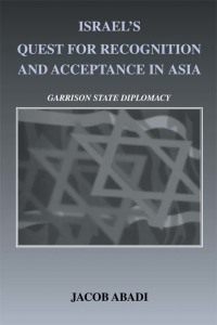 Immagine di copertina: Israel's Quest for Recognition and Acceptance in Asia 1st edition 9780714685649