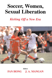 Imagen de portada: Soccer, Women, Sexual Liberation 1st edition 9780714684086