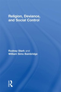 Cover image: Religion, Deviance, and Social Control 1st edition 9780415915281