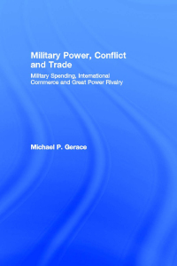 Immagine di copertina: Military Power, Conflict and Trade 1st edition 9780714654423