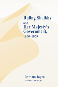 Cover image: Ruling Shaikhs and Her Majesty's Government 1st edition 9780714654133