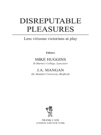 Omslagafbeelding: Disreputable Pleasures 1st edition 9780714653631
