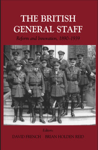 صورة الغلاف: British General Staff 1st edition 9780714653259