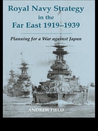 Titelbild: Royal Navy Strategy in the Far East 1919-1939 1st edition 9780714653211