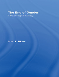 Cover image: The End of Gender 1st edition 9780415927703