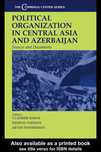 表紙画像: Political Organization in Central Asia and Azerbaijan 1st edition 9781138978799