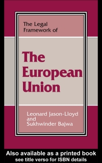 Cover image: The Legal Framework of the European Union 1st edition 9780714642918