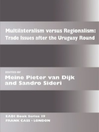 Immagine di copertina: Multilateralism Versus Regionalism 1st edition 9780714642703