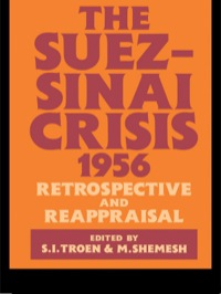 صورة الغلاف: The Suez-Sinai Crisis 1st edition 9780714633565