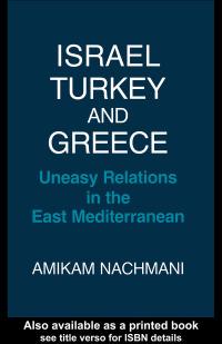 Imagen de portada: Israel, Turkey and Greece 1st edition 9780714633213