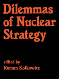 Cover image: Dilemmas of Nuclear Strategy 1st edition 9781138466746