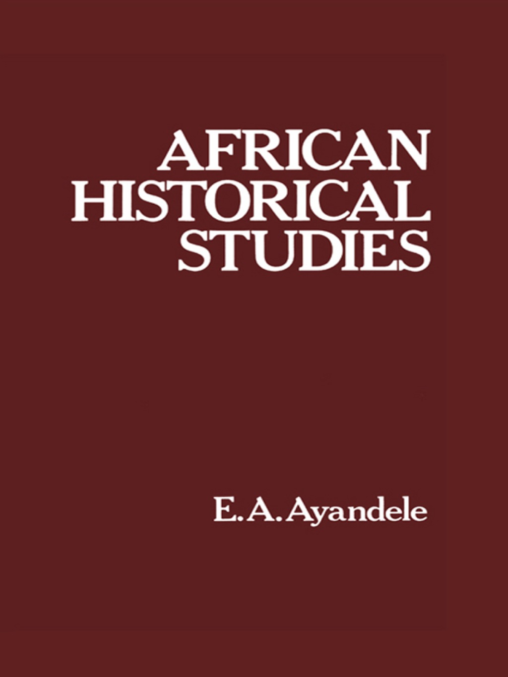 African Historical Studies 1st Edition
