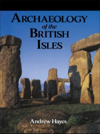 Cover image: Archaeology of the British Isles 1st edition 9781138407930