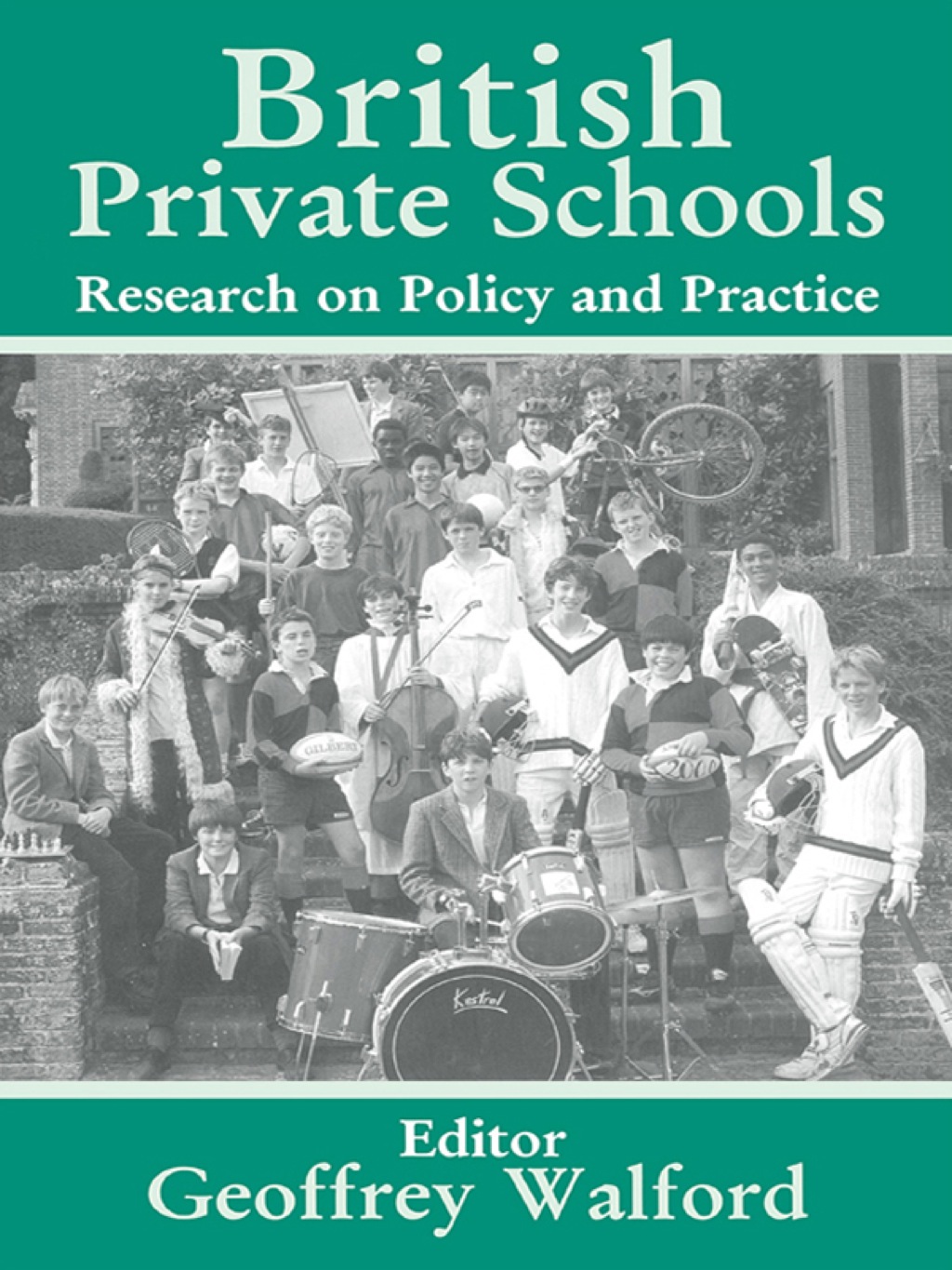 British Private Schools Research on Policy and Practice 1st Edition