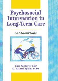 Imagen de portada: Psychosocial Intervention in Long-Term Care 1st edition 9780789001894