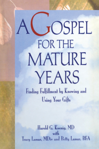 صورة الغلاف: A Gospel for the Mature Years 1st edition 9780789001580