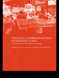 Cover image: Political Communications in Greater China 1st edition 9780415411349