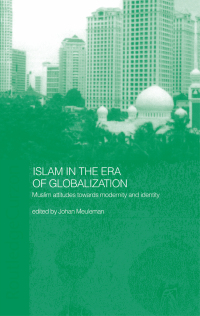 Cover image: Islam in the Era of Globalization 1st edition 9780700716913