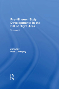 Cover image: Pre-Nineteen Sixty Developments in the Bill of Rights Area 1st edition 9780824058593