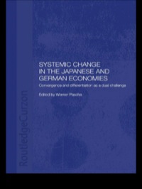 Cover image: Systemic Changes in the German and Japanese Economies 1st edition 9780700716340