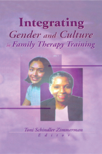 Cover image: Integrating Gender and Culture in Family Therapy Training 1st edition 9780789013538
