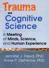 Imagen de portada: Trauma and Cognitive Science 1st edition 9780789013736